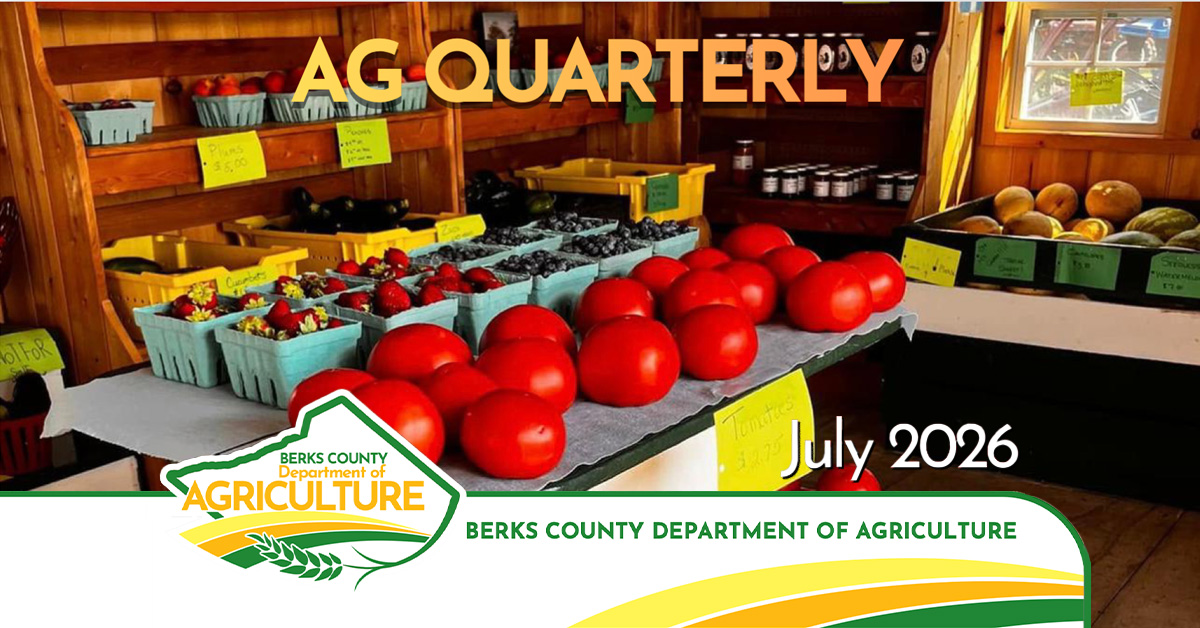 July 2026 Ag Quarterly | Bountiful Berks